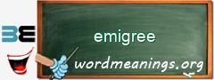 WordMeaning blackboard for emigree